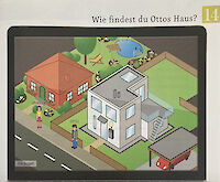 Wie findest du Ottos Haus?