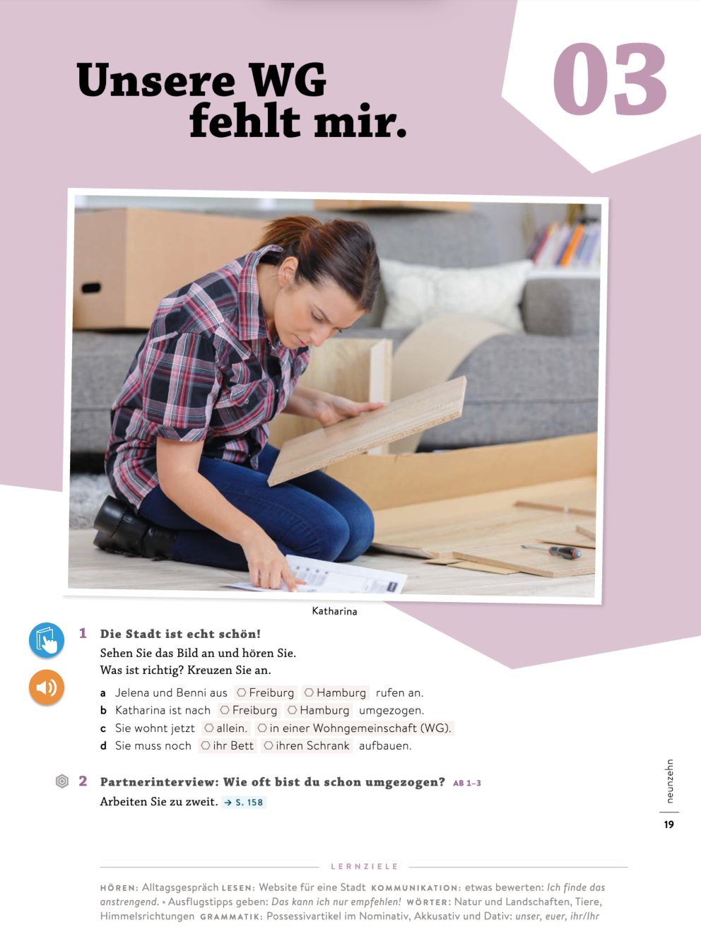 Unsere WG fehlt mir.